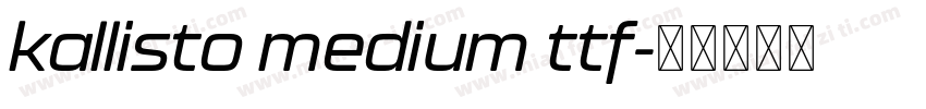 kallisto medium ttf字体转换